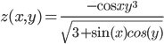 z(x,y) = \frac{-\cos{xy^3}}{\sqrt{3+\sin(x)cos(y)}}